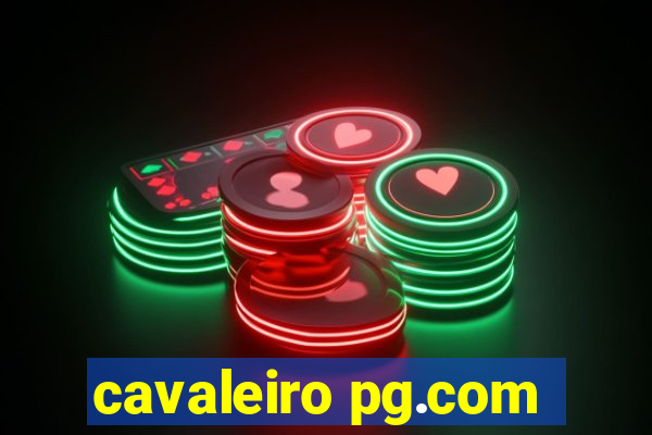 cavaleiro pg.com